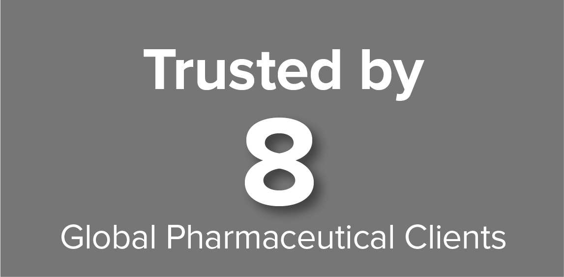 Trusted by 8 Global Pharmaceutical Clients